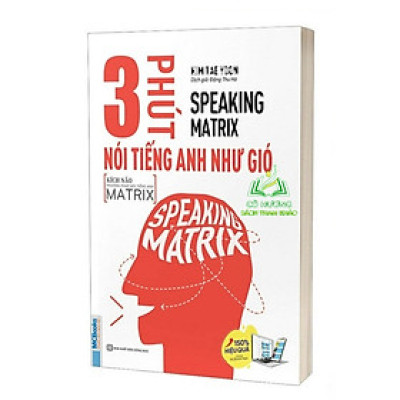 Sách - 3 Phút Nói Tiếng Anh Như Gió - Speaking Matrix - Học Kèm App Online