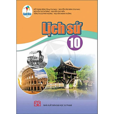 Sách giáo khoa Lịch sử 10- Cánh Diều (Kèm Nilon bọc Sách)