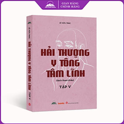 Sách - Hải Thượng Y Tông Tâm Lĩnh - Tập 5 - Lê Hữu Trác - Nhà Xuất Bản Tri Thức