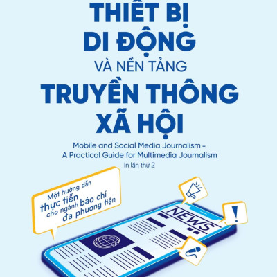 Sách - Báo Chí Trên Thiết Bị Di Động Và Nền Tảng Truyền Thông Xã Hội