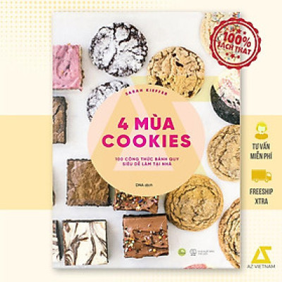 4 Mùa Cookies : 100 Công Thức Bánh Quy Siêu Dễ Làm Tại Nhà
