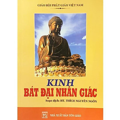 Sách - Kinh Bát Đại Nhân Giác - HT. Thích Nguyên Ngôn - Tổ In Ấn Kinh Phật