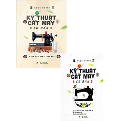 Combo Kỹ Thuật Cắt May Cơ Bản (Bộ 2 Cuốn)