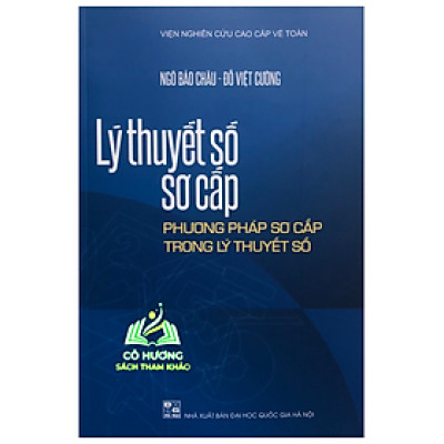 Sách - Lý thuyết số sơ cấp Phương pháp sơ cấp trong lý thuyết số (BT) #huongbook
