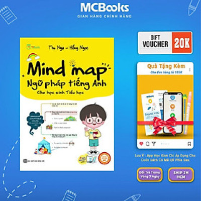 Sách - Mindmap Ngữ Pháp Tiếng Anh Cho Học Sinh Tiểu Học - MCBooks