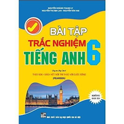 Sách - Bài Tập Trắc Nghiệm Tiếng Anh Lớp 6 - Không Đáp Án - Kết Nối Tri Thức - Hồng Ân