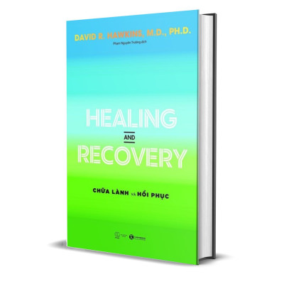 Healing And Recovery - Chữa Lành Và Phục Hồi