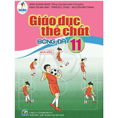 Sách giáo khoa Giáo dục thể chất 11- Bóng đá- Cánh Diều (Kèm Nilon bọc Sách)