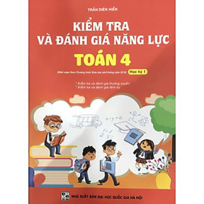 Kiểm tra và đánh giá năng lực Toán lớp 4 học kì 1