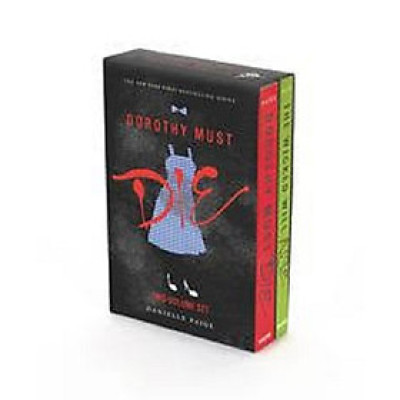 Dorothy Must Die 2-Book Box Set