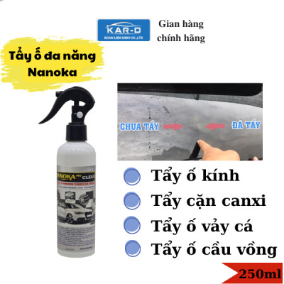 Tẩy ố Nanoka Pro Clean 250ml[ HÀNG CHÍNH HÃNG]- Technology of USA
