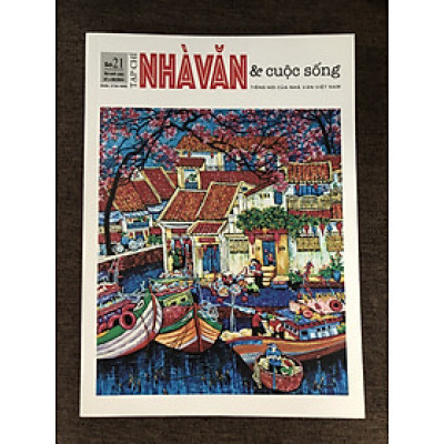 Nhà văn và Cuộc sống số 21 - Hội Nhà Văn Việt Nam