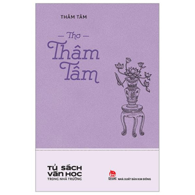 Sách - Tủ Sách Văn Học Trong Nhà Trường - Thơ Thâm Tâm