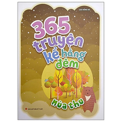 365 Truyện Kể Hằng Đêm - Mùa Thu