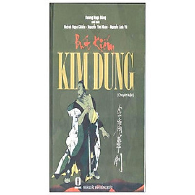 Bút Kiếm Kim Dung (Chuyên Luận) - Bìa Cứng (2021)