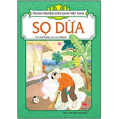 Tranh Truyện Dân Gian Việt Nam: Sọ Dừa [Tái Bản 2023]