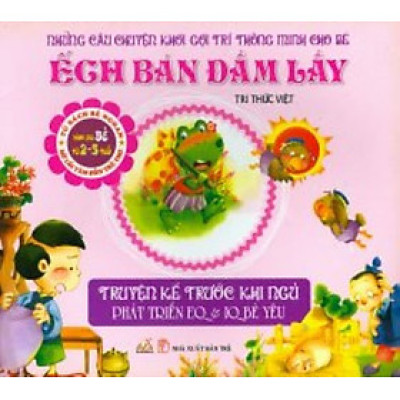 Truyện Kể Trước Khi Ngủ -Ếch Bán Đầm Lầy -  Tri Thức Việt -Vanlangbooks