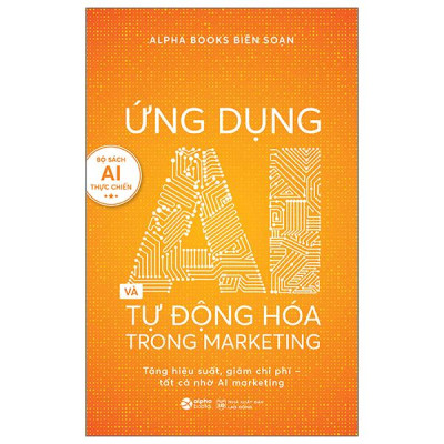 Sách - Ứng Dụng AI Và Tự Động Hóa Trong Marketing
