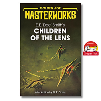 Sách - Golden Age Masterworks Children Of The Lens by E.E. "Doc" Smith - Sách Văn Học Gỉa Tưởng, Tiếng Anh