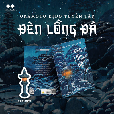 Okamoto Kido Tuyển Tập – Đèn Lồng Đá