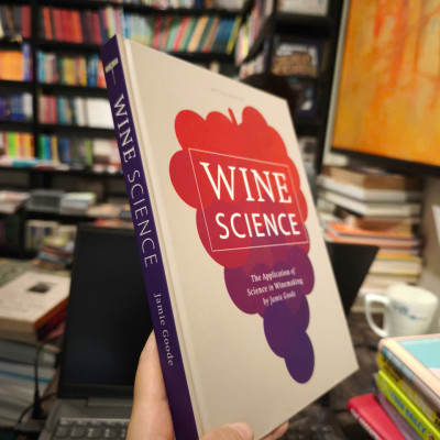 Sách - Wine Science: The Application of Science in Winemaking by Jamie Goode - Wine / Science