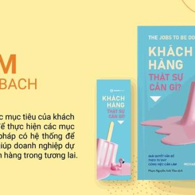 Khách hàng thật sự cần gì