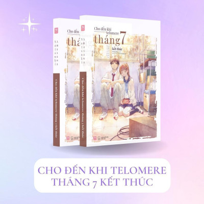 Sách - Cho Đến Khi Telomere Tháng 7 Kết Thúc - Natsuki Amasawa - AZ Việt Nam