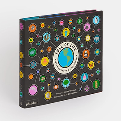 Artbook - Sách Tiếng Anh - Full of Life: Exploring Earth