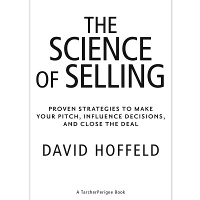 The Science Of Selling