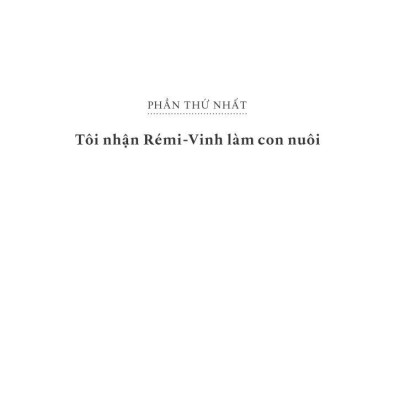 Việt Nam Của Tôi - Những Câu Chuyện Nhận Con Nuôi