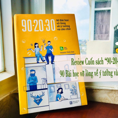 Sách 902030 90 bài học vỡ lòng về ý tưởng và câu chữ (Bản thường)