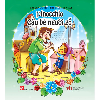 Truyện Cổ tích thế giới hay nhất - Pinochio cậu bé người gỗ
