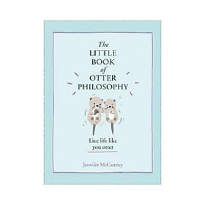 The Little Book of Otter Philosophy