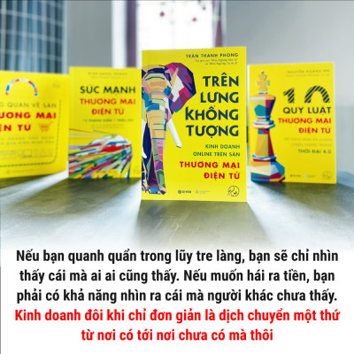 Trên Lưng Khổng Tượng - Kinh Doanh Online Trên Sàn Thương Mại Điện Tử - Khởi Nghiệp Với Bán Hàng Qua Mạng và Nhãn Hàng Riêng