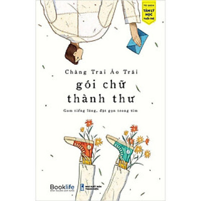Sách - Gói chữ thành thư - Chàng chai áo trái - 1980BOOKS