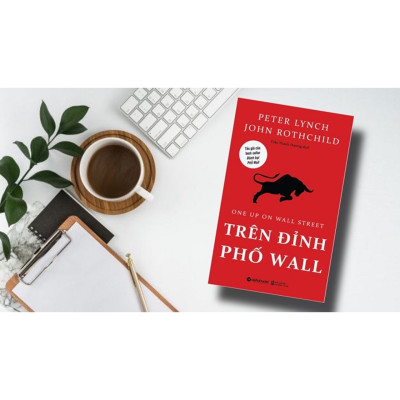 Trên Đỉnh Phố Wall (Tái Bản 2018)