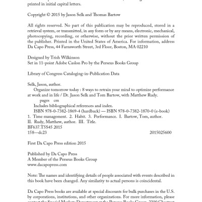 Organize Tomorrow Today: 8 Ways To Retrain Your Mind To Optimize Performance At Work And In Life