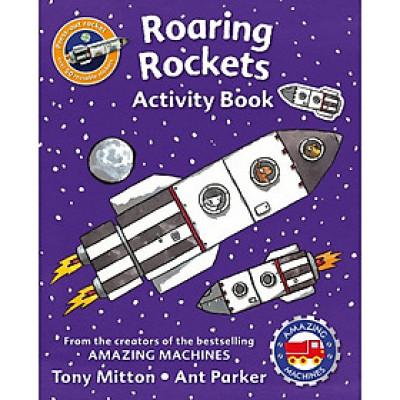 Amazing Machines Roaring Rockets Activity Book