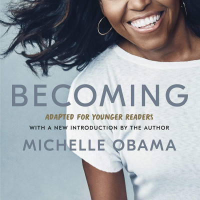 Becoming: Adapted For Younger Readers