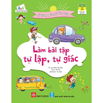 Kỹ năng quản lý bản thân- Làm bài tập tự lập, tự giác