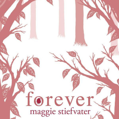 Forever: 3 (Wolves Of Mercy Falls 3) - Paperback