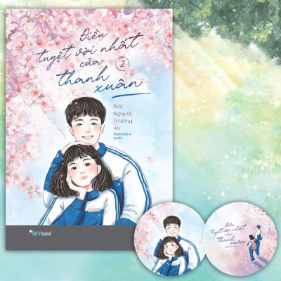 Sách - Điều Tuyệt Vời Nhất Của Thanh Xuân - Tập 2 - Tặng Kèm Bookmark Bế Khuôn Tròn
