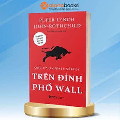 Trên Đỉnh Phố Wall (Tái Bản 2018)