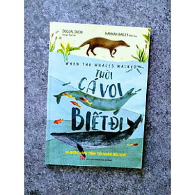 THỜI CÁ VOI BIẾT ĐI