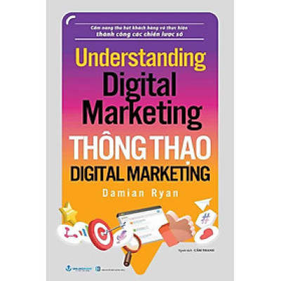 Understanding Digital Marketing - Thông Thạo Digital Marketing