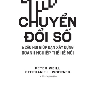 	Chuyển Đổi Số - 6 Câu Hỏi Giúp Bạn Xây Dựng Doanh Nghiệp Thế Hệ Mới _TRE