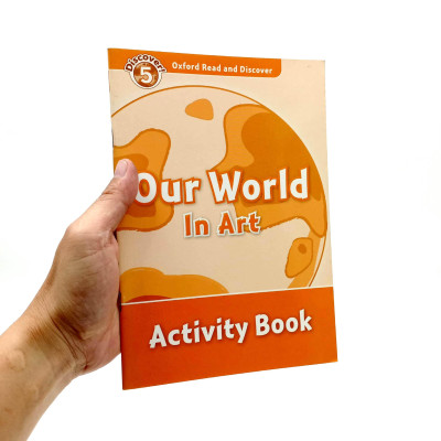 Oxford Read and Discover: Level 5: Our World in Art Activity Book