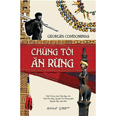 Chúng Tôi Ăn Rừng