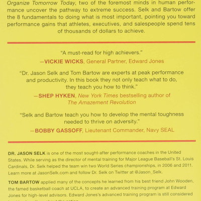 Organize Tomorrow Today: 8 Ways To Retrain Your Mind To Optimize Performance At Work And In Life