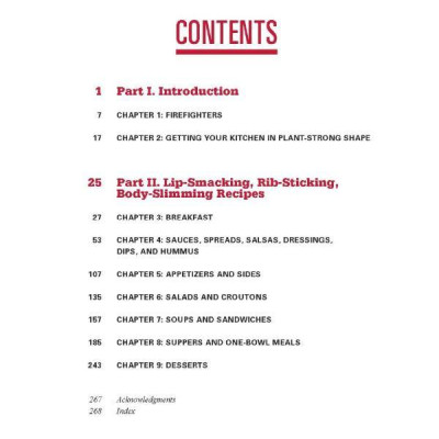 The Engine 2 Cookbook: More Than 130 Lip-Smacking, Rib-Sticking, Body-Slimming Recipes To Live Plant-Strong
